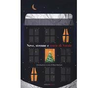 Neve, strenne e storie di Natale