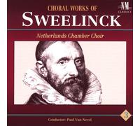 Nevel,Paul Van - Sweelinck:Chormusik Vol.3
