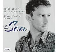 Neven Henk - Sea-Songs By Faure/Schubert & Debussy