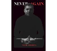 NEVER AGAIN: A 30-Day Rebuild from Shame, Self-Betrayal and False Promises