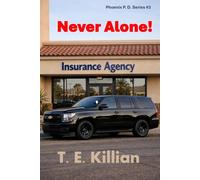 Never Alone!