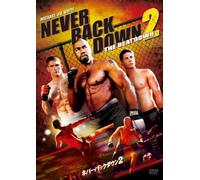 Never Back Down 2