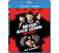 Never Back Down: Revolt