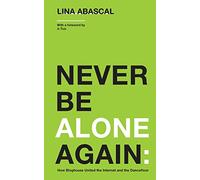 Lina Abascal Never Be Alone Again (Tascabile)