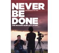 Never be Done: The Richard Glen Lett Story (DVD) Breanna Lett Kathleen Bolton