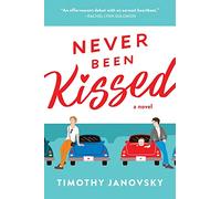 Never Been Kissed