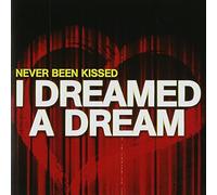 Never Been Kissed - I Dreamed A Dream