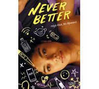 Never Better (DVD) Sarah Kane Tre'len Johnston Iris Liu Jodie Fisher Piper Curda
