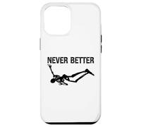 Never Better Skeleton Women Halloween Never Better Skull Men Custodia per iPhone 12 Pro Max