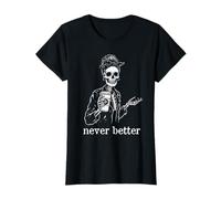 Never Better Skeleton Women Messy Bun Drinking Coffee Mom Maglietta