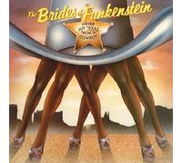 Never Buy Texas from a Cowboy by Brides of Funkenstein (2011-10-18)