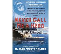 N. Jack Kleiss Never Call Me a Hero (Tascabile)