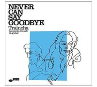 Never Can Say Goodbye