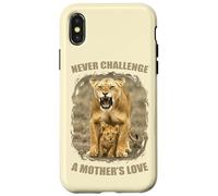Never Challenge a Mother's Love - Leonessa con amore per la madre Custodia per iPhone X/XS