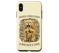 Never Challenge a Mother's Love - Leonessa con amore per la madre Custodia per iPhone XS Max