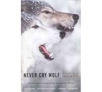(Never Cry Wolf) By Mowat, Farley (Author) Paperback on 13-Sep-2001