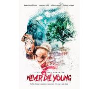 Never Die Young [Edizione: Stati Uniti]
