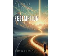 Never Ending Story of Redemption
