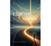 Never Ending Story of Redemption