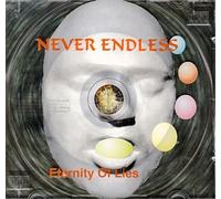 Never Endless - Eternity of Lies