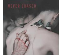 never erased