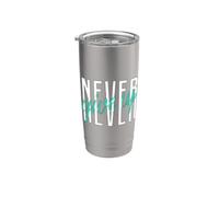 Never Ever Give Up Cool Inspirational Motivational Quotes Bicchiere termico in acciaio inox doppia parete