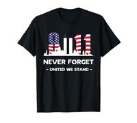 Never Forget 11 settembre 2001 Memorial Day Bandiera americana Maglietta