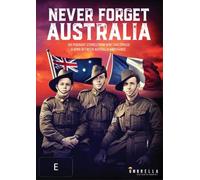Never Forget Australia | Six Poignant WWI Stories | NON-USA Format | PAL | Region 4 Import - Australia