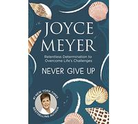 Never Give Up