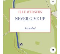 NEVER GIVE UP: karandasj
