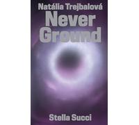 Never ground. Catalogo della mostra (Bratislava, 12 marzo-21 settembre 2025). Ediz. inglese, francese e italiana