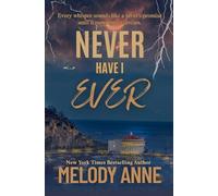 Never Have I Ever: A Dark Psychological Thriller