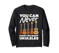 Never Have Too Many Ukulele Chitarrista Hawaiano Musicista Maglia a Manica