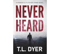 Never Heard: A cold case crime thriller