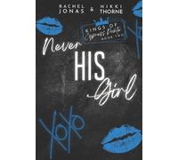 Never His Girl (Tascabile) Kings of Cypress Pointe