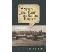 Never I Shall Forget These Human People