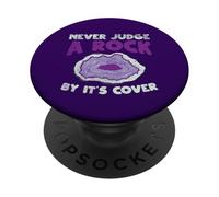 Never Judge A Rock dalla copertina Funny Rockhounding PopSockets PopGrip Adesivo