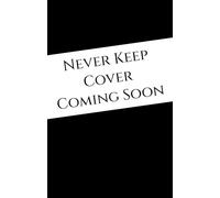Never Keep (Book 1 in the Sins of the Zodiac Series)