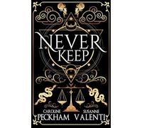 Never Keep (Libro 1 della serie Sins of the Zodiac) (1)