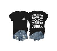 Never Killed A Mountain Lion But I've Choked A Cougar Shirt Scollo a V Divertente Maglietta con grafica su due lati, Nero , M
