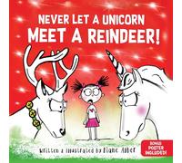 Never Let a Unicorn Meet a Reindeer