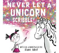 Never Let a Unicorn Scribble!