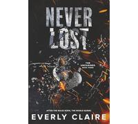 Never Lost: A Slow Burn Dystopian Forbidden Romance: 3