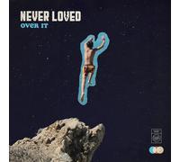 Never Loved Over It (Vinyl LP)