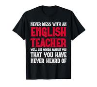 Never Mess With An English Teacher | Funny Grammar Teacher Maglietta
