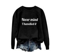 Never Mind I Handled It - Felpa da donna divertente per Halloween, Nero , S