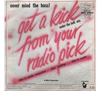 Never Mind The Boss! - Get A Kick From Your Radio Pick - Hansa - 111 618