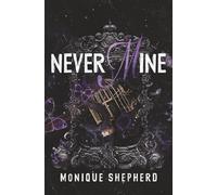 Never Mine: A Forbidden Age-Gap College Romance