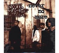 Souls of Mischief - Never No More / Make Your Mind Up