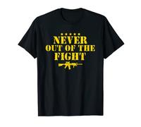 Never Out Of The Fight Military Sayings citazione regalo americano Maglietta